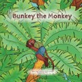 Bunkey the Monkey | Torben Rankine ; Jennifer Sundquist | 