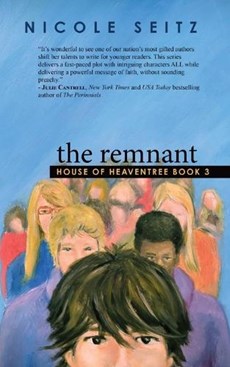 The Remnant: House of Heaventree Book 3