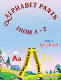 ALPHABET PANTS FROM A-Z | Kate Kraft | 