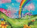 Airy Fairy Sanctuary | Megan Ricciardi | 