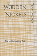 Wooden Nickels | Terry E McKoy | 