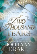 Two Thousand Tears | Jocelynn Drake | 