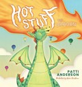Hot Stuff The Dragon | Patti Anderson | 