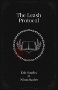 Leash Protocol | Eric Staples ; Dillon Staples | 