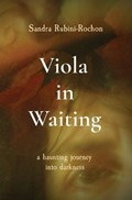 Viola in Waiting | Sandra Rubini-Rochon | 