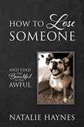 How to Lose Someone | Natalie Haynes | 