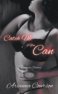 Catch Me if You Can | Arianna Courson | 