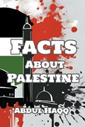 Facts about Palestine | Abdul Haqq | 