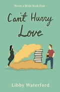 Can't Hurry Love | Libby Waterford | 
