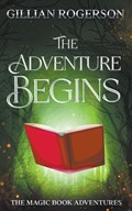The Adventure Begins | Gillian Rogerson | 