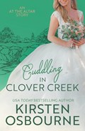 Cuddling in Clover Creek | Kirsten Osbourne | 