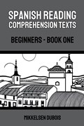 Spanish Reading Comprehension Texts | Mikkelsen Dubois | 
