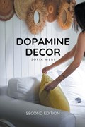 Dopamine Decor | Sofia Meri | 
