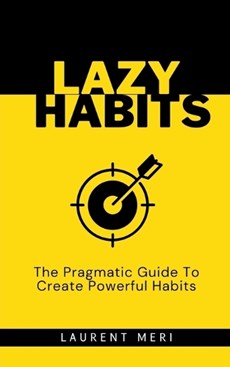 Lazy Habits