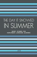 The Day It Snowed In Summer | Artici Bilingual Books | 