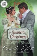 The Spinster's Christmas | Camille Elliot | 