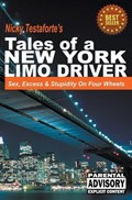 Tales Of A New York Limo Driver | Nicky Testaforte | 