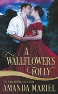 A Wallflower's Folly | Amanda Mariel | 
