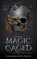 Magic Caged | Charmaine Ross | 