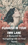 Flourish in Your Own Lane | Adriana Sterling | 
