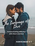 The Language of Love | V T Harikumar | 