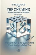 Theory Of The One Mind - The Infinite Before the Beginning | Luan Ferr | 