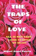 The traps of love | Miguel Angel Puerta | 
