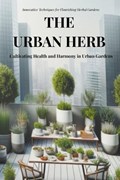 The Urban Herb | Amanda Watson | 
