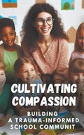 Cultivating Compassion | Adriana Sterling | 
