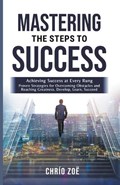 . Mastering the Steps to Success | Chr?o Zo? | 