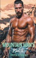 Mountain Man's Match | Vesta Romero | 