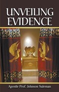 Unveiling Evidence | Johnson Suleman | 