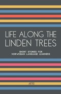 Life Along The Linden Trees | Artici Bilingual Books | 
