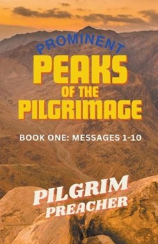 Prominent Peaks of the Pilgrimage 1