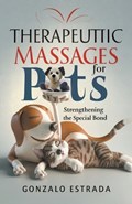 Therapeutic Massages for Pets | Gonzalo Estrada | 