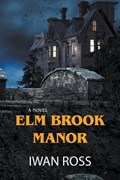 Elm Brook Manor | Iwan Ross | 