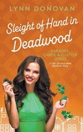 Sleight of Hand in Deadwood | Lynn Donovan | 
