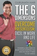 The 6 Dimensions, Overcome Presenteeism | Gurunath Hari | 