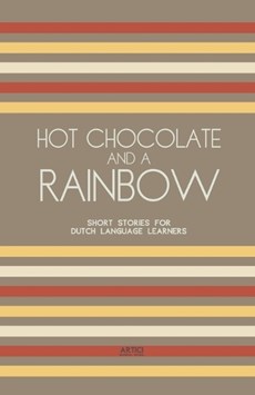 Hot Chocolate And A Rainbow