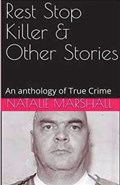 Rest Stop Killer | Natalie Marshall | 