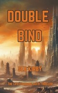 Double Bind | Seb Kirby | 