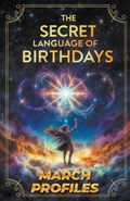 The Secret Language of Birthdays March Profiles | Daniel Sanjurjo | 