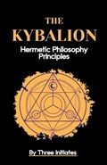 The Kybalion | Three Initiatites | 