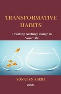 Transformative Habits | Yonatan Abera | 