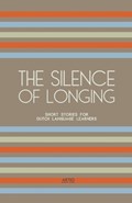 The Silence of Longing | Artici Bilingual Books | 