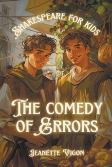 The Comedy of Errors Shakespeare for kids
