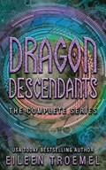 Dragon Descendants | Eileen Troemel | 