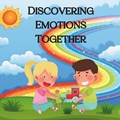 Discovering Emotions Together | Aisha Love | 
