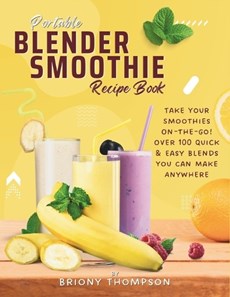 Portable Blender Smoothie Recipe Book