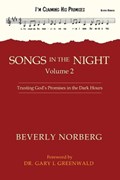Songs in the Night Volume 2 | Beverly Norberg | 